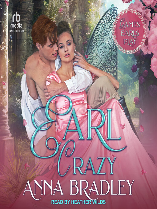 Title details for Earl Crazy by Anna Bradley - Available